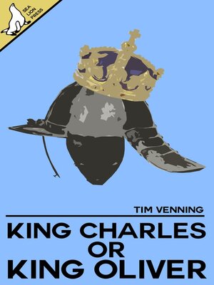 cover image of King Charles or King Oliver?